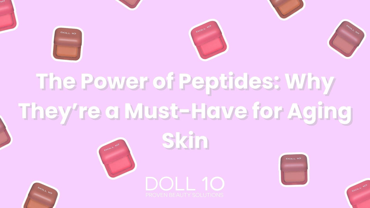 The Power of Peptides: Why They’re a Must-Have for Aging Skin