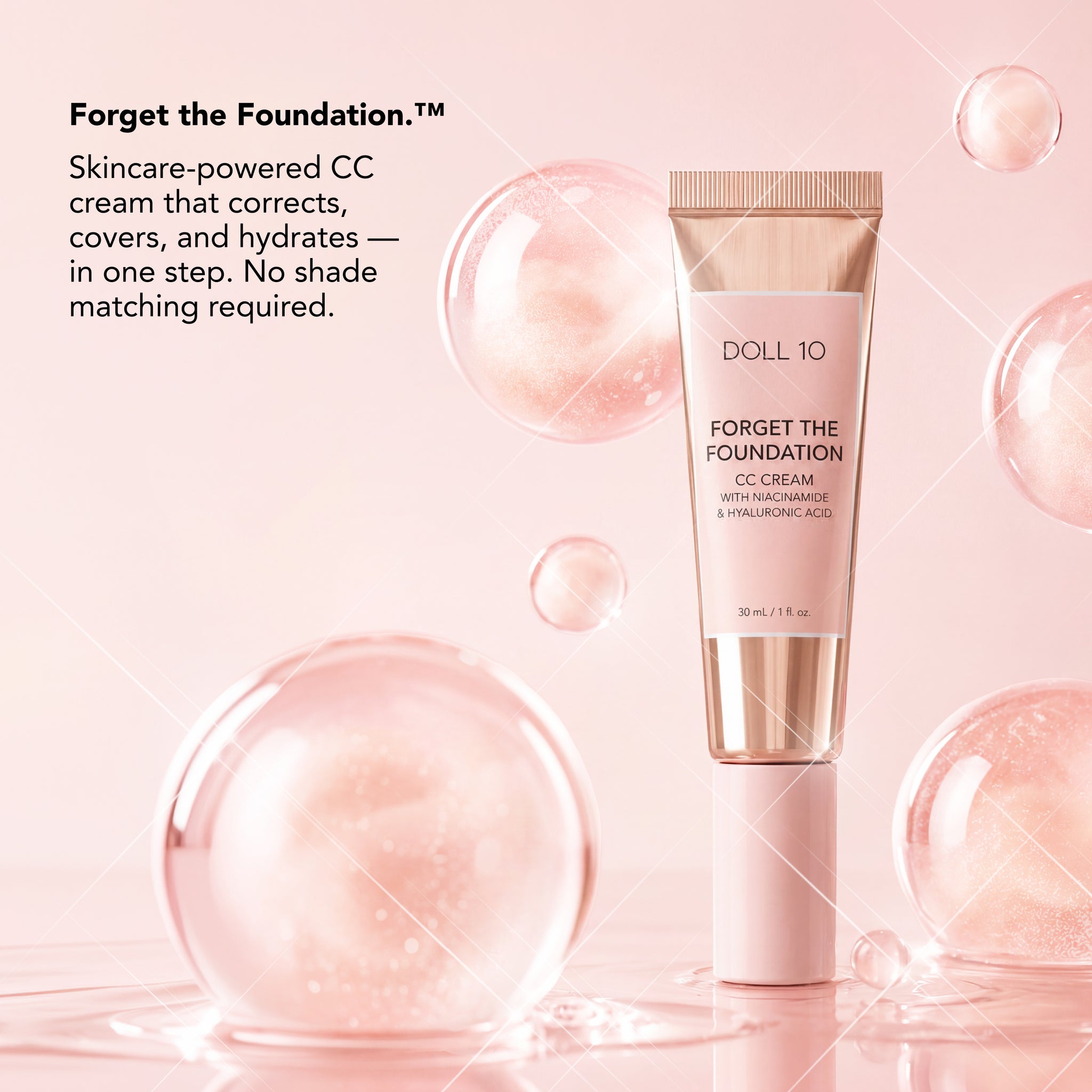 Forget The Foundation: C.C. Cream with Niacinamide & Hyaluronic